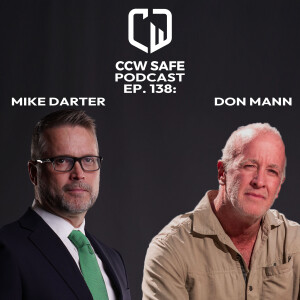 CCW Safe Podcast 138: Don Mann