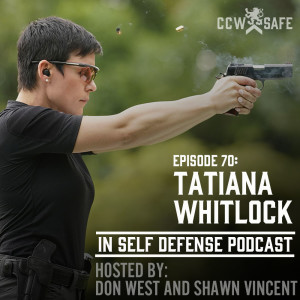 In Self Defense - Episode 70: Tatiana Whitlock