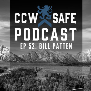 CCW Safe Podcast- Episode 52: Interview with Bill Patten OKCPD Officer