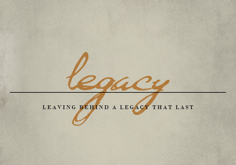 A Lasting Legacy