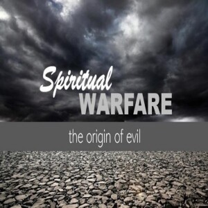 Spiritual Warfare - Week 3