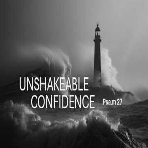 Unshakeable Confidence