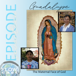 Guadalupe: The Maternal Face of God