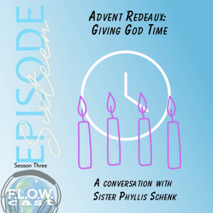 Advent Redeaux - Giving God Time