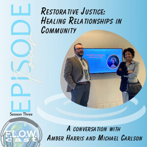 Restorative Justice: Healing Relationships in Community