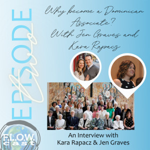 Why become a Dominican Associate With Jen Graves and Kara Rapacz