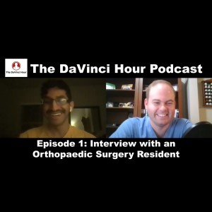 Interview with an Orthopaedic Surgery Resident
