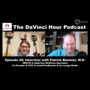 Interview with Patrick Beeman, MD - OBGYN, Addiction Medicine, and Medical Education Podcasts