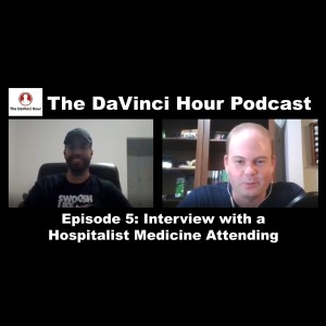 Interview with a Hospitalist Medicine Attending