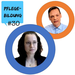 Episode 30: Situation der praktischen Pflegeausbildung - ein Blick ins Buch (mit Hannah Scholl, M.A.)