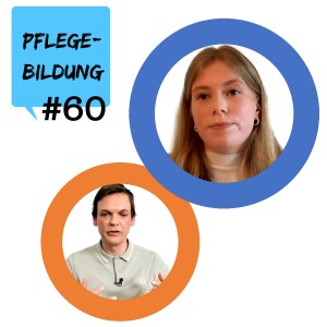 Episode 60: Pflegefachfrau werden (4) (mit der Auszubildenden Ida)