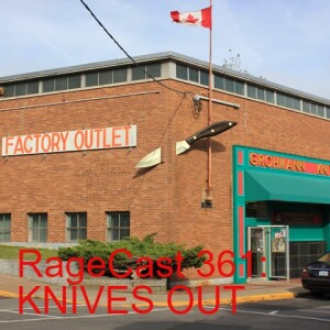 RageCast 361: KNIVES OUT