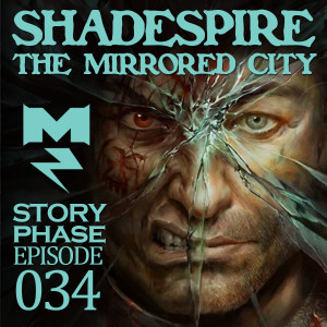 Shadespire: The Mirrored City by Josh Reynolds - Story Phase - Ep 034