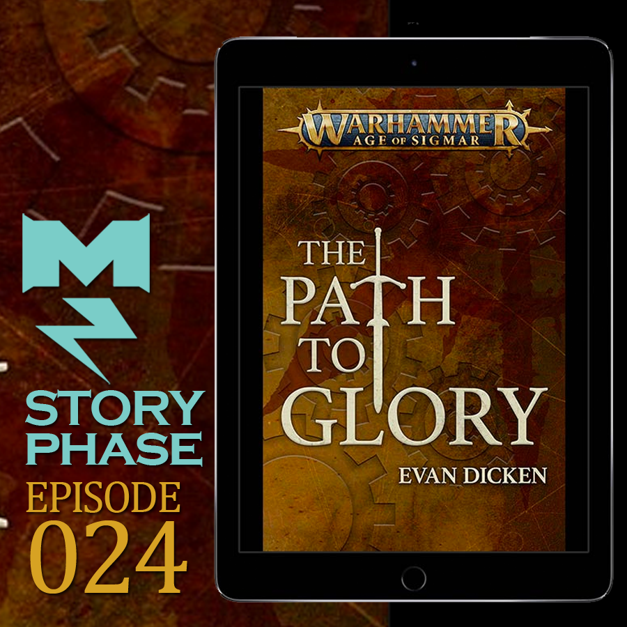 The Path to Glory by Evan Dicken - Story Phase - Ep 024