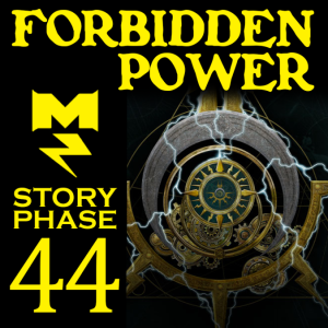 Forbidden Power - Story Phase - Ep 044