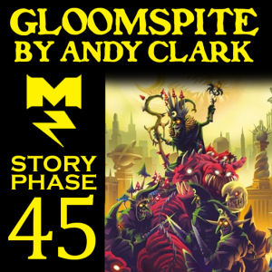 Gloomspite - Story Phase - Ep 045