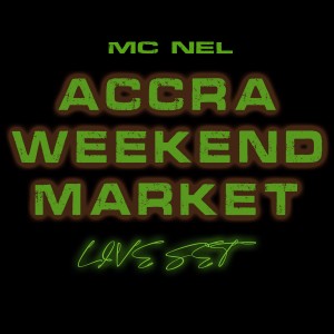 Live Set - Accra Weekend Market