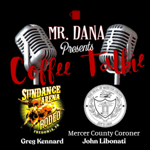 Coffee Talkie #0005 Sundance Arena and the County Coroner.