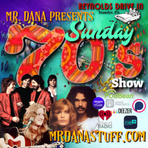 Sunday’s 70’s Show, Mar 24th, Lite, Introspective a Spring Breeze.