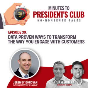 39: Data proven ways to transform the way you engage with customers (Jeremey Donovan, SVP Sales Strategy @ SalesLoft)