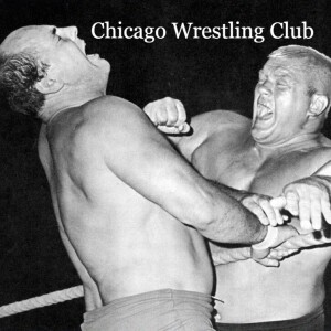 Episode 127: AWA/WWA Chicago Wrestling Club