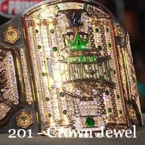 Episode 201: Crown Jewel