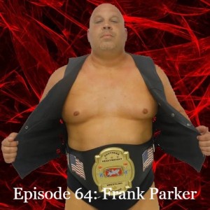 Episode 64: Frank Parker