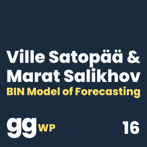 Satopää and Salikhov on Bias, Information, and Noise Model of Forecasting (GGWP 16)