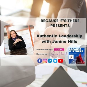 Authentic Leadership with Janine Hills