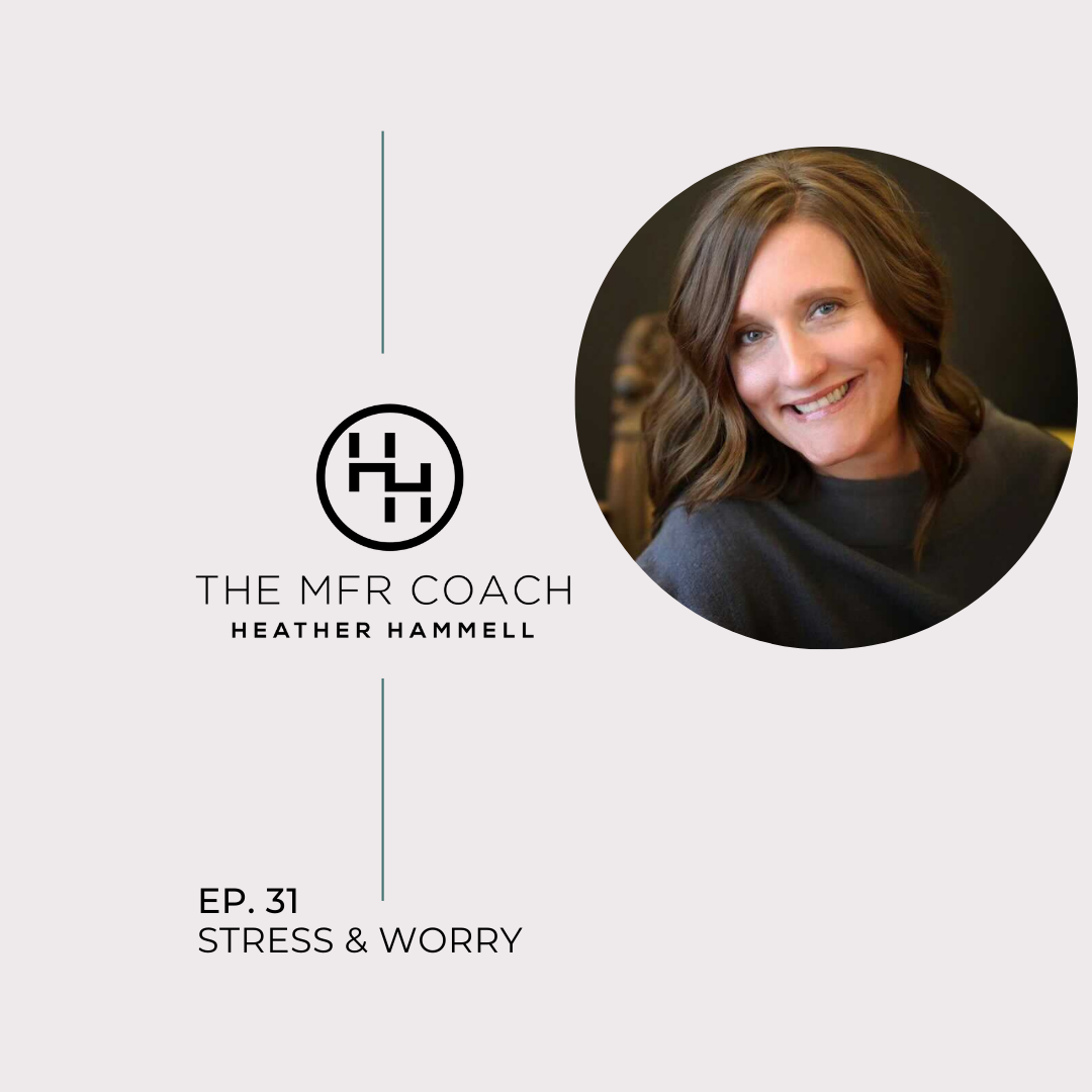 EP. 31 Stress & Worry