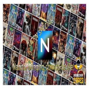 UCPN SPECIAL: Talkin’ Nanits Comics Universe w/Michael Petrus