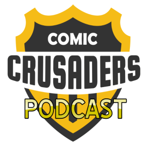 COMIC CRUSADERS PODCAST: “THE MULTIVERSE™” PT. 9: DATA