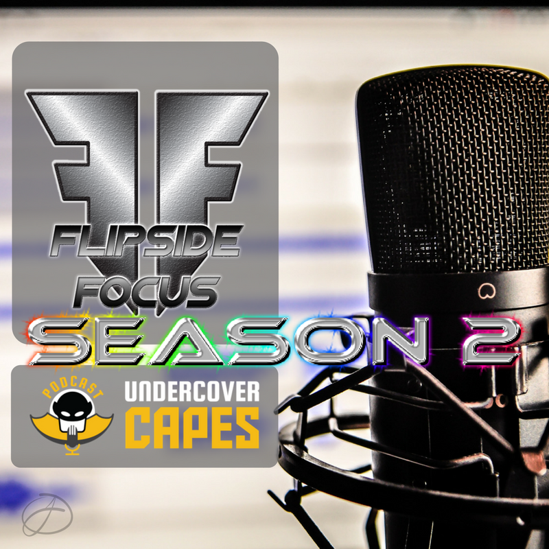 Flipside Focus Season 2 Episode #2