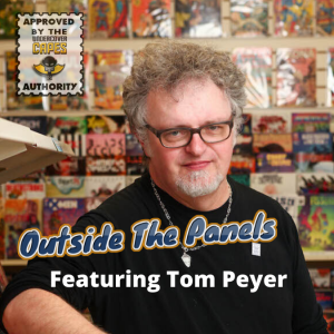 Outside the Panels: Tom Peyer