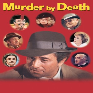 Cinema Crusaders:  Murder By Death