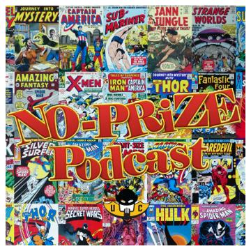 NO-PRIZE PODCAST Season 2 Episode #11