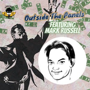 Outside the Panels: Mark Russell