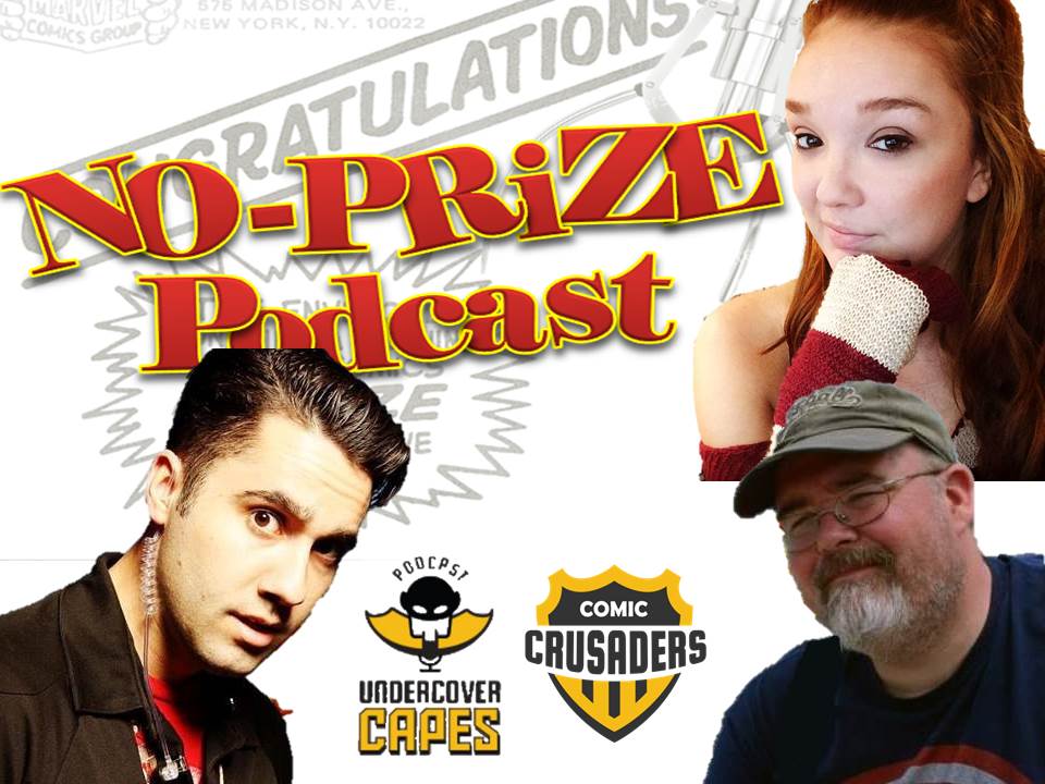 No-Prize Podcast Episode #1