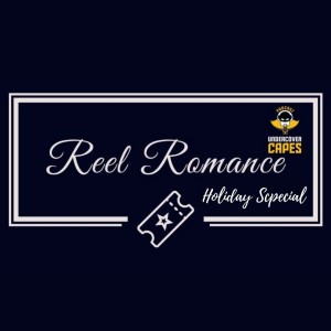 REEL ROMANCE HOLIDAY SPECIAL