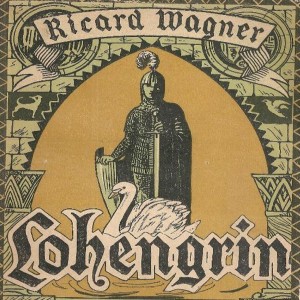 Ep. 3 Lohengrin by Wagner broadcast 7.30.17