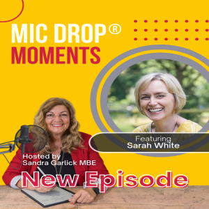 #169 Chatting about Visibility and Business Growth with Sarah White