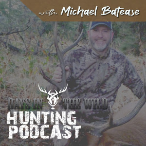 Michael Batease Elk Hunting Scenarios part 1 11.25