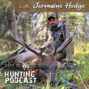 Elk season with Jermaine Hodge