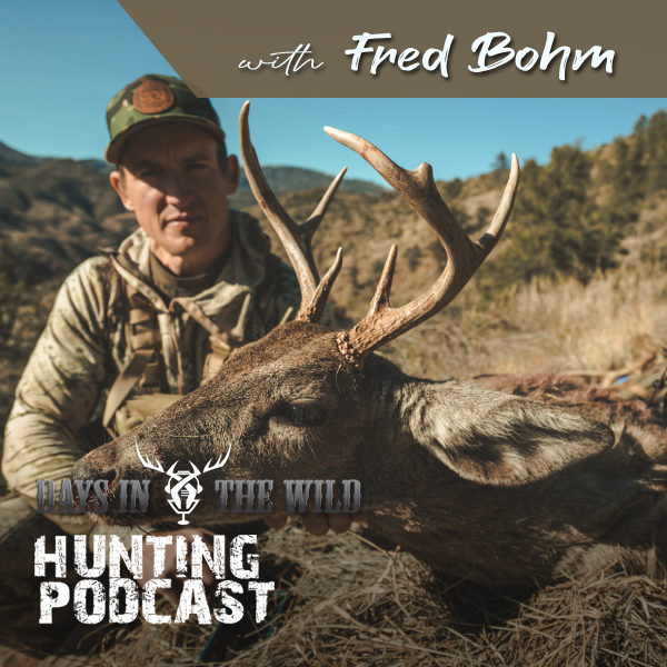 Days In The Wild - Big game Hunting podcast