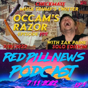 Checkmate - You’ve Been Musked with Zak Paine on Occam’s Razor Solo Edition Ep. 199