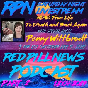 PART 2 Near Death Experience: From Life To Death and Back with Penny Wittbrodt
