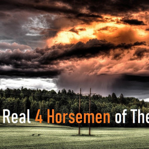 Tim Capps - The Real 4 Horsemen [Today] of the Apocalyse!!