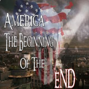 America- The Beginning Of The End?
