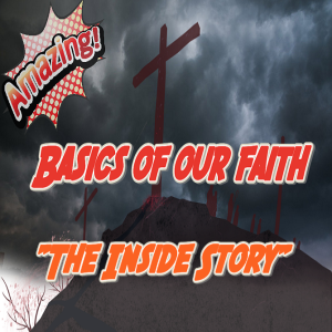 🎥 ”The Inside Story” Of The True Faith of The Messiah!! Basics of our Faith Pt 2