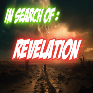 In Search Of: Revelation with Alan Gilman (Torah Portion)